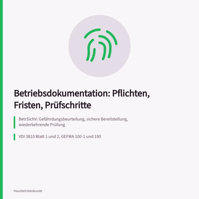 Karte zu Betriebsdokumentation, Prüffristen und Betreiberpflichten nach BetrSichV. Betriebsdokumentation erstellen: Pflichten, Vorlagen und Prüfschritte