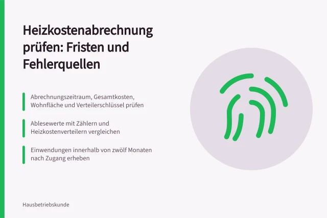 Prüfschema für Heizkostenabrechnung mit Fristen, Ablesewerten und Verteilerschlüssel. Heizkostenabrechnung: Daten prüfen und rückfragen