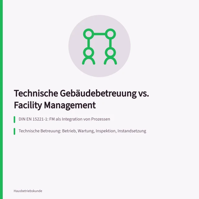 Vergleich technische Gebäudebetreuung und Facility Management mit Normen und Pflichten. Technische Gebäudebetreuung im Vergleich zu Facility Management